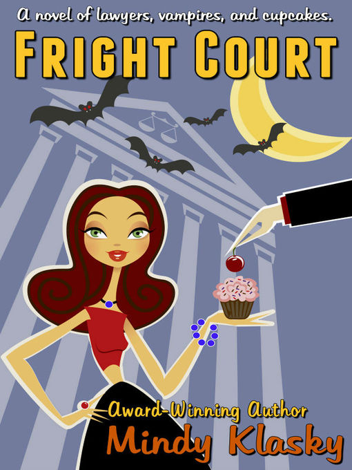 Title details for Fright Court by Mindy Klasky - Available